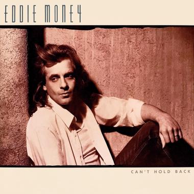 Eddie Money -  Can't Hold Back